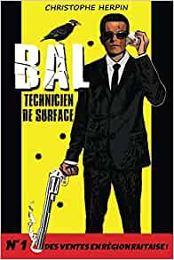 BAL : Technicien de surface - Christophe Herpin