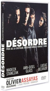 Désordre - Olivier Assayas