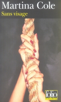 Martina Cole - Sans visage