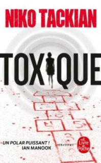 Niko Tackian parle de Toxique pour sa sortie poche