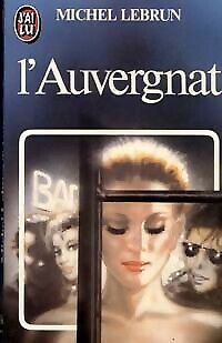 L'Auvergnat - Michel Lebrun 