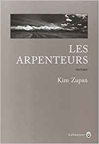 Les Arpenteurs - Kim Zupan