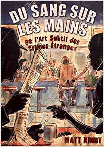 Du sang sur les mains - Matt Kindt