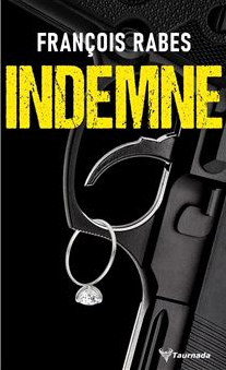 Indemne - François Rabes