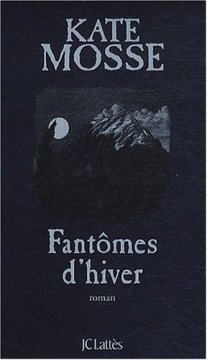 Fantômes d'hiver - Kate Mosse