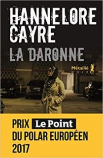 #Mafia : « La Daronne » d'Hannelore Cayre 