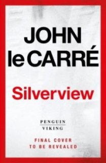 Silverview - Le roman posthume de John le Carré paraîtra à l'automne
