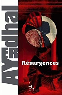 Résurgences - Yal Ayerdhal