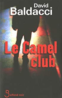 Le camel club - David Baldacci