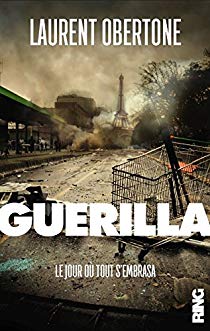 Guerilla - Laurent Obertone