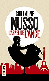 L'appel de l'ange - Guillaume Musso