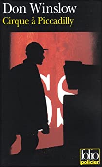 Cirque à Piccadilly - Série Missions de Neal Carey T1