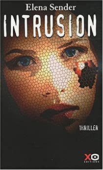 Intrusion - Elena Sender