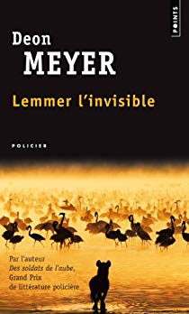Lemmer l'invisible - Deon Meyer