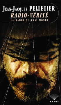 Radio-Vérité - Jean-Jacques Pelletier 