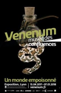 Exposition Venenum au Musée des Confluences