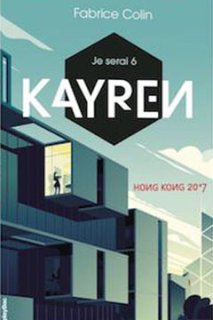 Kayren, le nouveau roman de Fabrice Colin !