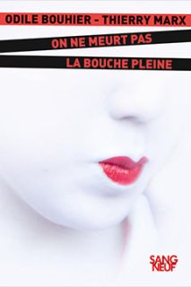 On ne meurt pas la bouche pleine se dévoile !