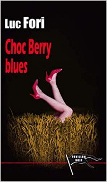 Choc Berry Blues - Luc Fori
