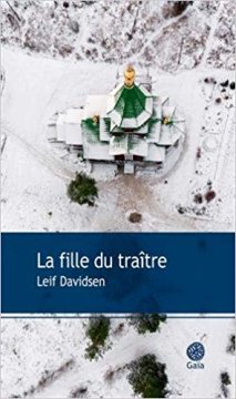 La Fille du traître - Leif Davidsen