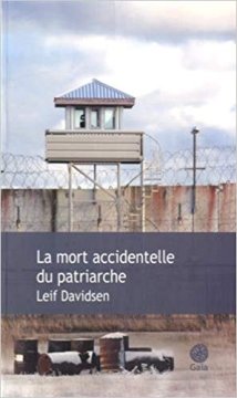 La mort accidentelle du patriarche - Leif Davidsen