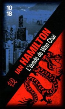 L'évadé de Wan Chai - Ian Hamilton