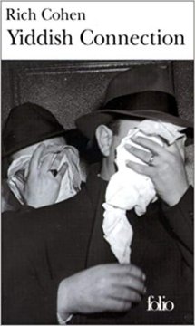 Yiddish Connection - Rich Cohen
