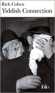 Yiddish Connection - Rich Cohen