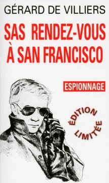 SAS 5 Rendez-vous à San Fransisco - Gerard de Villiers