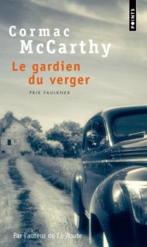 Le Gardien du verger - Cormac McCarthy