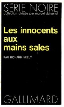Les innocents aux mains sales