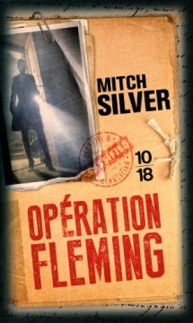 Opération Fleming - Mitch Silver