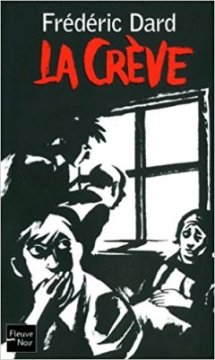 La Crève - Frédéric Dard (San-Antonio)