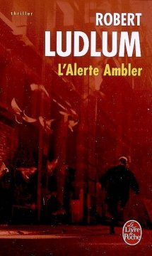 L'alerte Ambler - Robert Ludlum