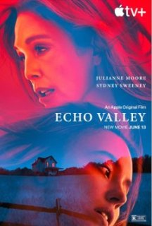 Un nouveau thriller sur Apple TV + : Echo Valley.