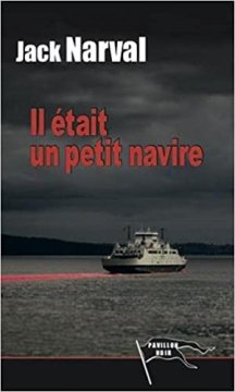 Il était un petit navire - Jack Narval
