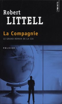 La Compagnie - Robert Littell 