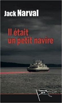 Il était un petit navire - Jack Narval