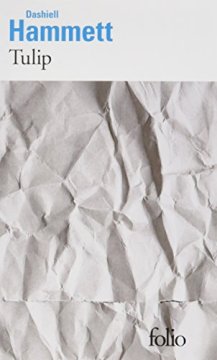 Tulip - Dashiell Hammett
