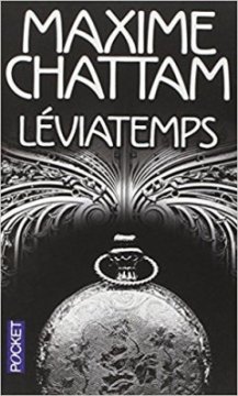 Léviatemps - Maxime Chattam