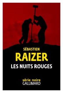 L'interrogatoire de Sébastien Raizer