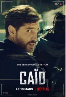 4 raisons de regarder (ou pas) la série Caïd