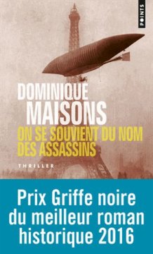 On se souvient du nom des assassins - Dominique Maisons