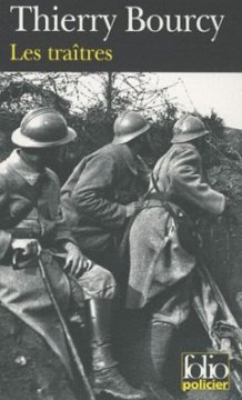 Les traîtres - Thierry Bourcy