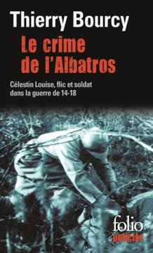 Le crime de l'Albatros - Thierry Bourcy