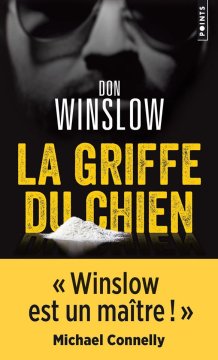 La Griffe du chien - Don Winslow