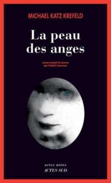 La peau des anges - Michael KATZ KREFELD