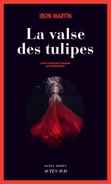 La Valse des tulipes - Ibon Martin 
