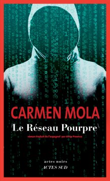 Le réseau pourpre - Carmen Mola