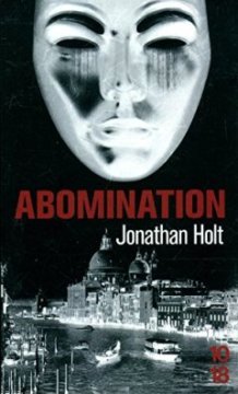 Abomination -Jonathan HOLT